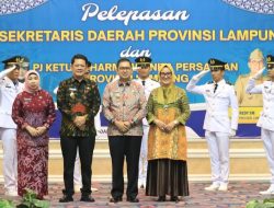 Pemrov Lampung Gelar Acara Pelepasan Pj. Sekdaprov Fredy, Sertijab Ke Plh Firsada